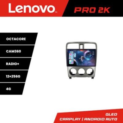 Navigatie Subaru Forester 2004-2008 Lenovo Kit-FORESTER 8 core QLED 2K 12+256 360 Android Waze USB Navigatie Internet Youtube Radio